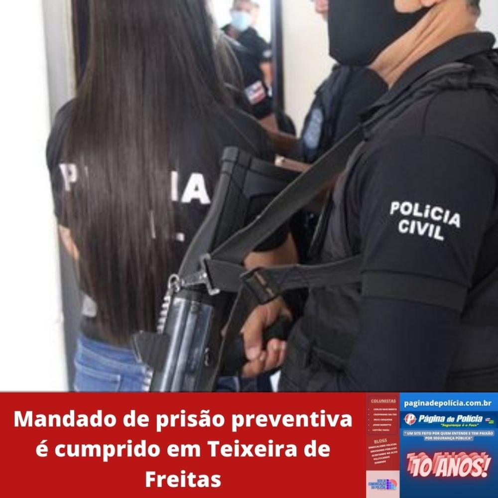 Mandado De Pris O Preventiva Cumprido Em Teixeira De Freitas