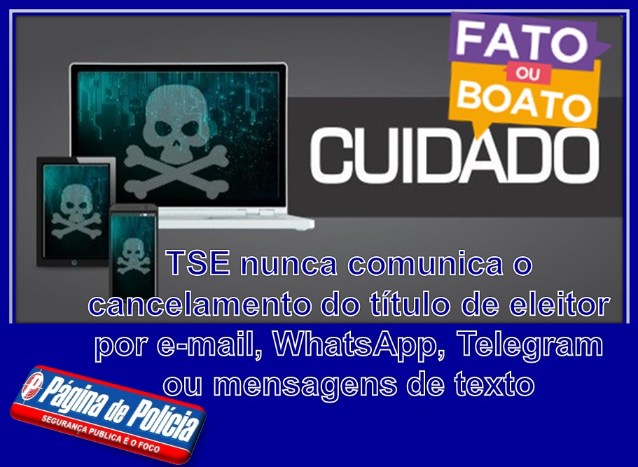 TSE Nunca Comunica O Cancelamento Do Título De Eleitor Por E-mail ...