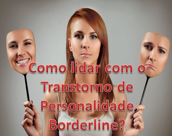 Borderline: o que é e como tratá-lo?